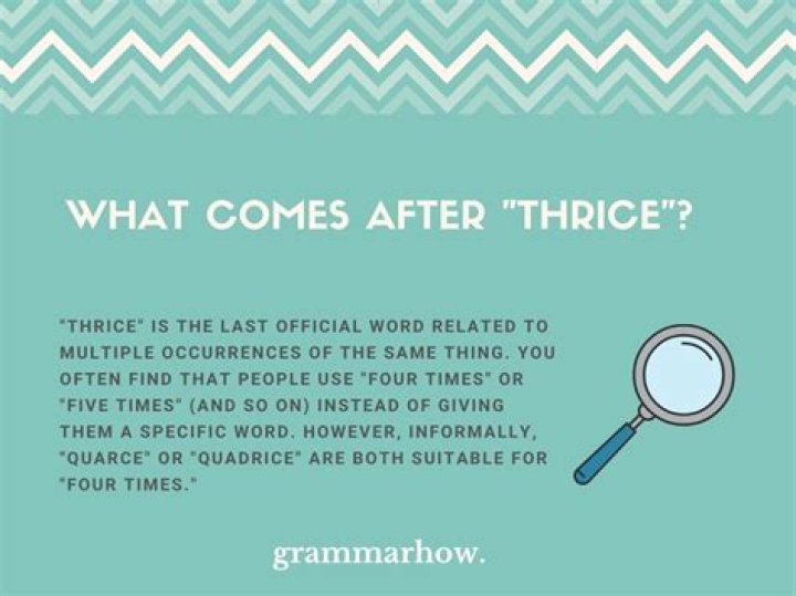 How do you use the word thrice?